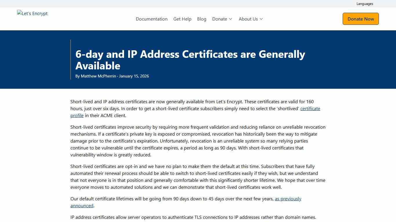 6-day and IP Address Certificates are Generally Available - Let's Encrypt